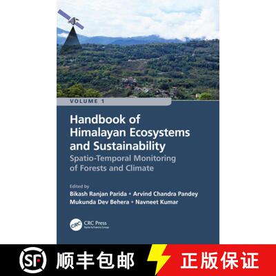 【3-4周达】Handbook of Himalayan Ecosystems and Sustainability, Volume 1: Spatio-Temporal Monitoring ... [9781032214306]