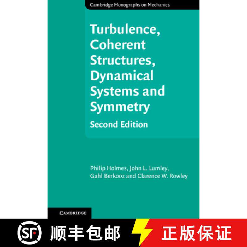 【3-4周达】精装 Turbulence, Coherent Structures, Dynamical Systems and Symmetry: - Turbulence, Cohere... [9781107008250]