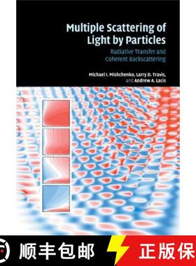 【3-4周达】Multiple Scattering of Light by Particles: Radiative Transfer and Coherent Backscattering [9780521158015]