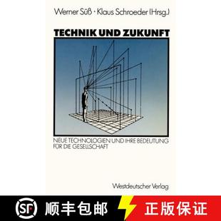 Technik 9783531120270 Gesellschaft ihre 4周达 Bedeutung Zukunft und die Neue für Technologien