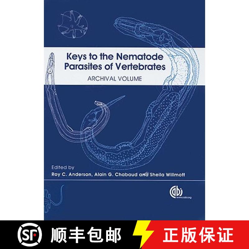 【3-4周达】Keys to the Nematode Parasites of Vertebrates: Archival Volume [9781845935726]