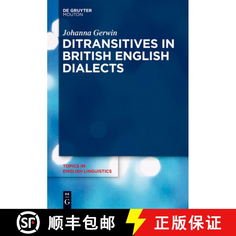 【3-4周达】Ditransitives in British English Dialects [9783110352146]