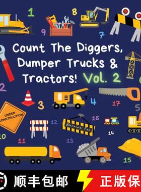 【3-4周达】Count The Diggers, Dumper Trucks & Tractors! Volume 2: A Fun Activity Book for 2-5 Year Olds [9781913666194]