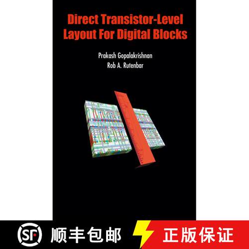 【3-4周达】Direct Transistor-Level Layout for Digital Blocks (Softcover reprint of the original 1st e... [9781475779516]