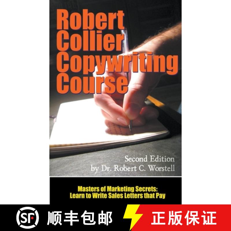 【2-3周达】The Robert Collier Copywriting Course: Second Edition [9798201126865]