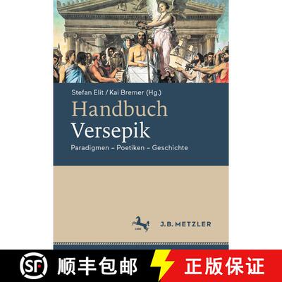 【3-4周达】精装 Handbuch Versepik : Paradigmen - Poetiken - Geschichte (1. Aufl. 2023) [9783476059130]