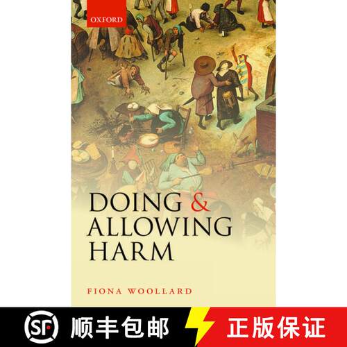 【3-4周达】Doing and Allowing Harm [9780198822769]