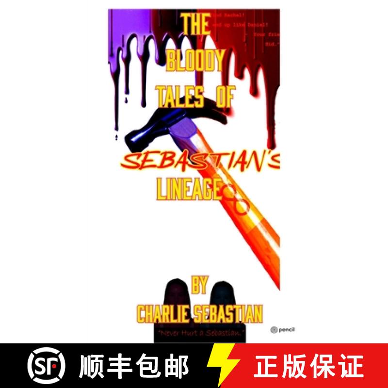 【3-4周达】The Bloody Tales of Sebastian's Lineage [9789356679344]