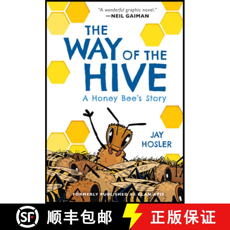 【3-4周达】The Way of the Hive: A Honey Bee's Story, a Graphic Novel [9780063007369]