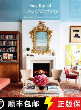 预订 House Beautiful: Live Colorfully [9781419762864]