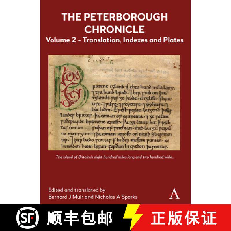 【3-4周达】The Peterborough Chronicle, Volume 2 : Translation, Indexes and Plates [9781839987021]