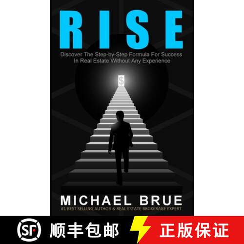 【3-4周达】Rise: Discover The Step-by-Step Formula For Success In Real Estate Without Any Experience [9780578541792]