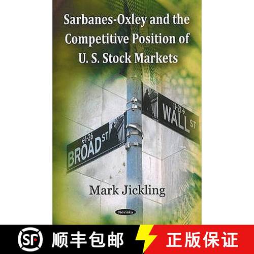 【3-4周达】Sarbanes-Oxley and the Competitive Position of U.S. Stock Markets [9781606921661]