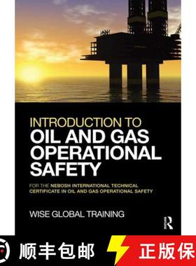 【3-4周达】Introduction to Oil and Gas Operational Safety: For the Nebosh International Technical Cer... [9781138126534]