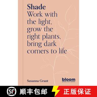 Plants Right Dark Gardener Work the Guide Grow 9780711269569 Corn... Shade 4周达 Light Bloom Bring with
