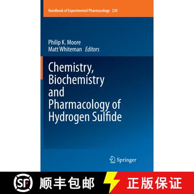 【3-4周达】Chemistry, Biochemistry and Pharmacology of Hydrogen Sulfide [9783319359090]