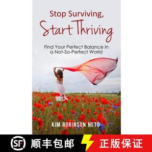 Thriving Not Find Start Stop Your World Balance Surviving 4周达 9780692415344 Perfect