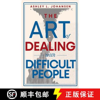 【3-4周达】The Art of Dealing with Difficult People, Reclaiming Control from Narcissists & Manipulators [9798232874766]