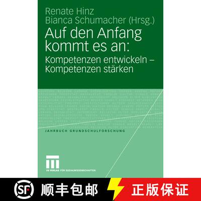 【3-4周达】Auf den Anfang kommt es an: Kompetenzen entwickeln - Kompetenzen stärken [9783531151267]