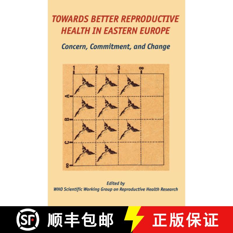 【3-4周达】Towards Better Reproductive Health in Eastern Europe : Concern, Commitment, and Change [9789639116306]