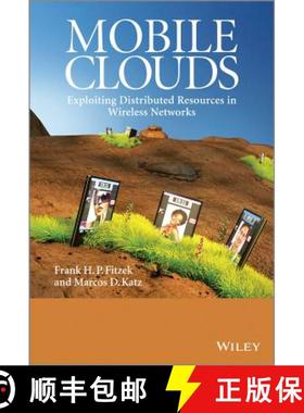 【3-4周达】Mobile Clouds - Exploiting Distributed Resources In Wireless, Mobile And Social Networks [... [9780470973899]