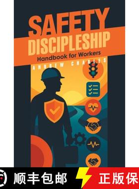 【3-4周达】Safety Discipleship: Handbook for Workers [9781543784534]