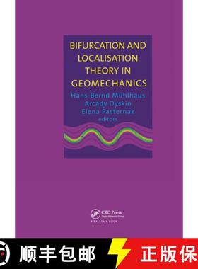 【3-4周达】Bifurcation and Localisation Theory in Geomechanics: Proceedings of the 5th International ... [9789026518232]
