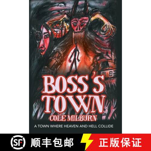 【3-4周达】精装 Boss's Town: A Town Where Heaven and Hell Collide [9781665722162]