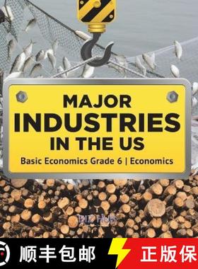 【3-4周达】Major Industries in the US | Basic Economics Grade 6 | Economics [9781541955042]
