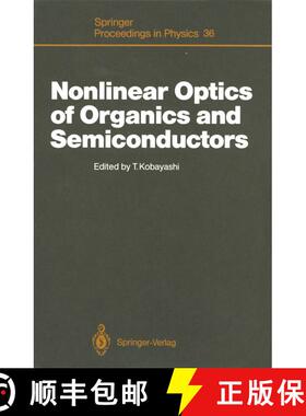 【3-4周达】Nonlinear Optics of Organics and Semiconductors: Proceedings of the International Symposiu... [9783642934285]