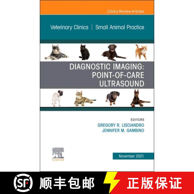 【3-4周达】Diagnostic Imaging: Point-Of-Care Ultrasound, an Issue of Veterinary Clinics of North Amer... [9780323897525]