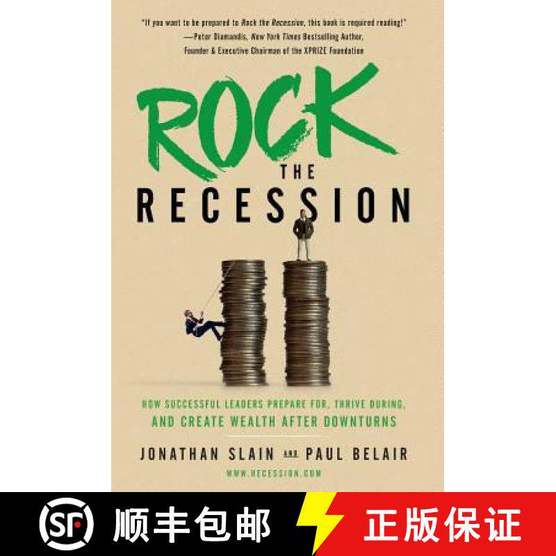 预订 Rock the Recession: How Successful Leaders Prepare for, Thrive During, and Create Wealth After D... [9781544501918]