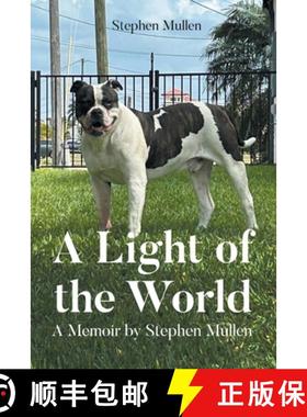 【3-4周达】A Light of the World : A Memoir by Stephen Mullen [9798895533505]