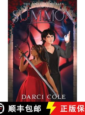 【3-4周达】Summon: The Unbroken Tales: Book Two [9781955145053]