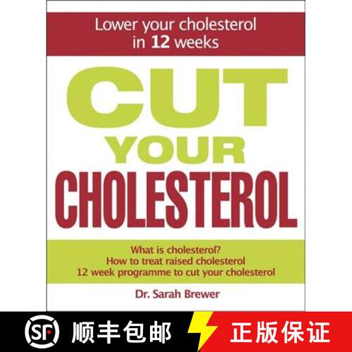 【3-4周达】精装 Cut Your Cholesterol : A Three-month Programme to Reducing Cholesterol [9781847247285]