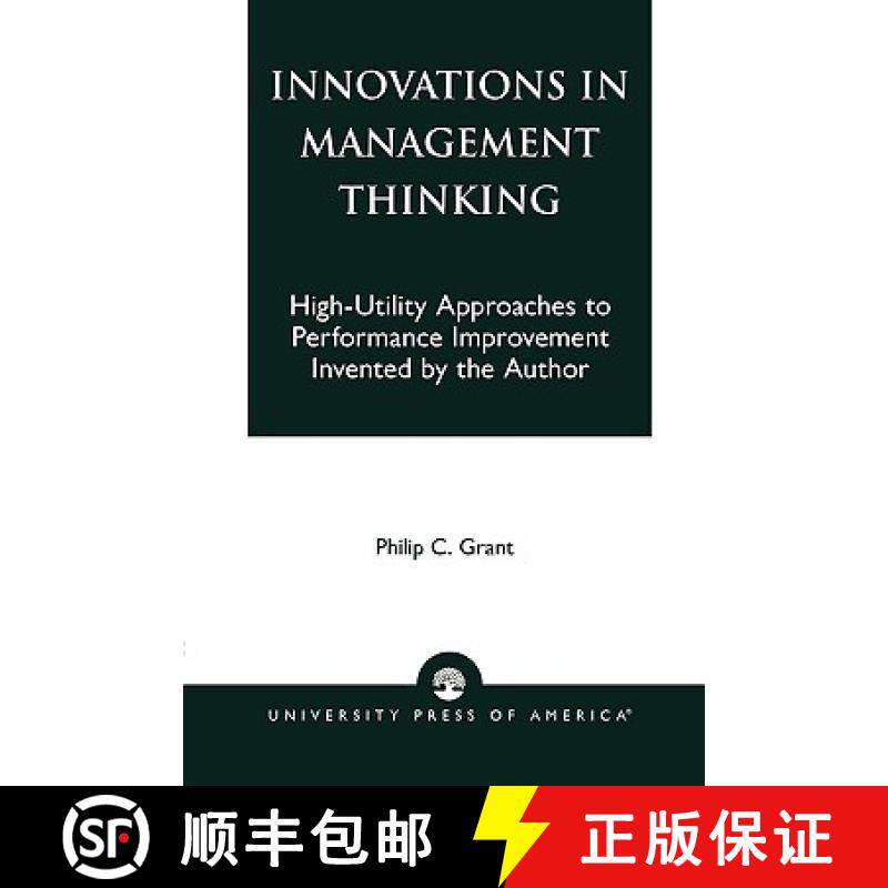 预订 Innovations in Management Thinking : High-Utility Approaches to Performance Improvement Invented... [9780761814788]