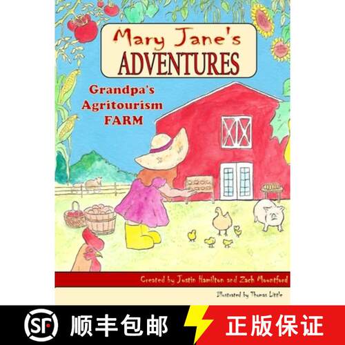 【3-4周达】Mary Janes Adventures - Grandpa's Agritourism Farm FULL COLOR BOOK [9781365429101]