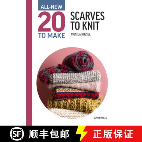 【3-4周达】精装 All-New Twenty to Make: Scarves to Knit [9781800921467]