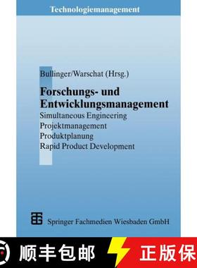 【3-4周达】Forschungs- und Entwicklungsmanagement : Simultaneous Engineering, Projektmanagement, Prod... [9783663059479]