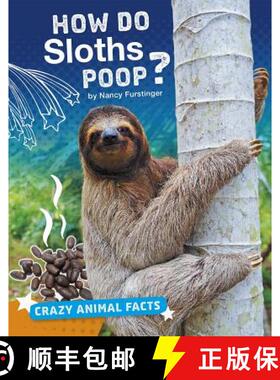 预订 How Do Sloths Poop? [9781543541175]