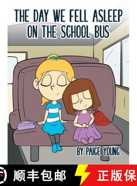【3-4周达】The Day We Fell Asleep on the School Bus [9781960142016]