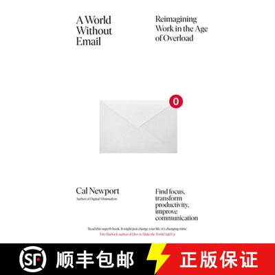 【3-4周达】A World Without Email: Reimagining Work in the Age of Overload [9780241341414]