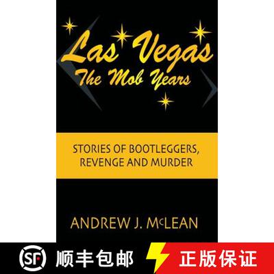 【3-4周达】Las Vegas The Mob Years: Stories of Bootleggers, Revenge and Murder [9780965849999]