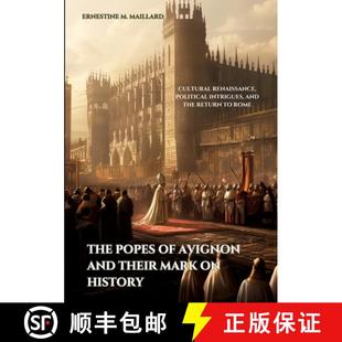 Their Renaissance Mark Popes Avignon 9783384174765 Intrigues ... The and Cultural History Political 4周达