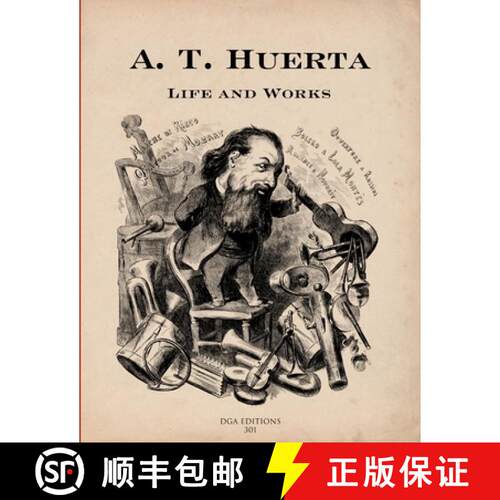 【3-4周达】A. T. Huerta Life and Works [9780977692682]