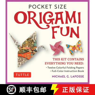 【3-4周达】Pocket Size Origami Fun Kit: Contains Everything You Need to Make 7 Exciting Paper Models ... [9780804851947]