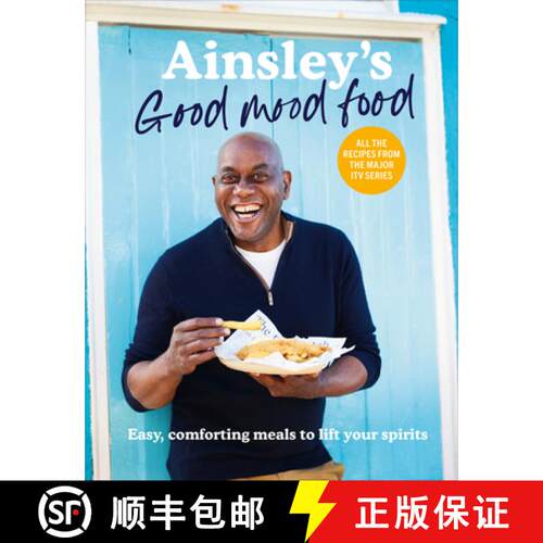 【3-4周达】精装 Ainsley's Good Mood Food : 100 easy, comforting meals (including all the recipes from... [9781529148312]