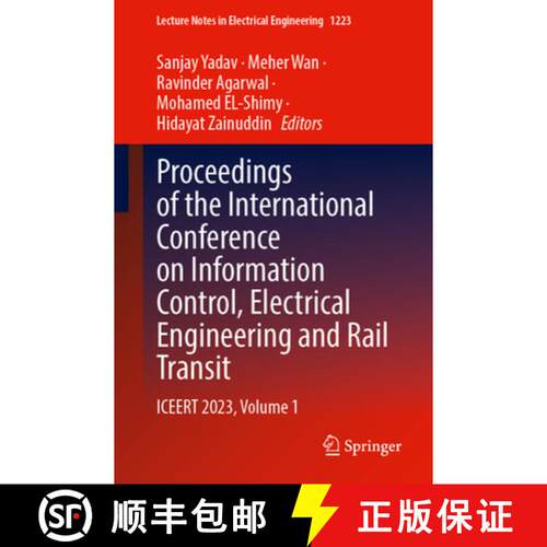 【3-4周达】Proceedings of the International Conference on Information Control, Electrical Engineering... [9789819746194]