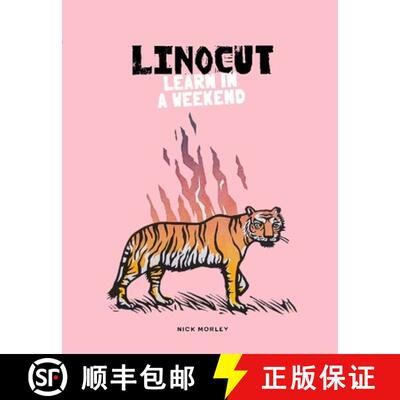 【3-4周达】Linocut : Learn in a Weekend: Learn in a Weekend [9781837760114]