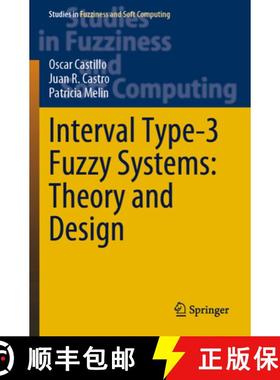 【3-4周达】Interval Type-3 Fuzzy Systems: Theory and Design [9783030965174]